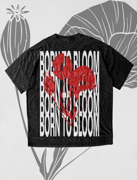 [BORN TO BLOOM] - TEE